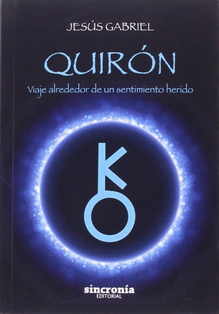 Libro sobre Quirón, el sanador herido, astrología. Por Jesus Gabriel